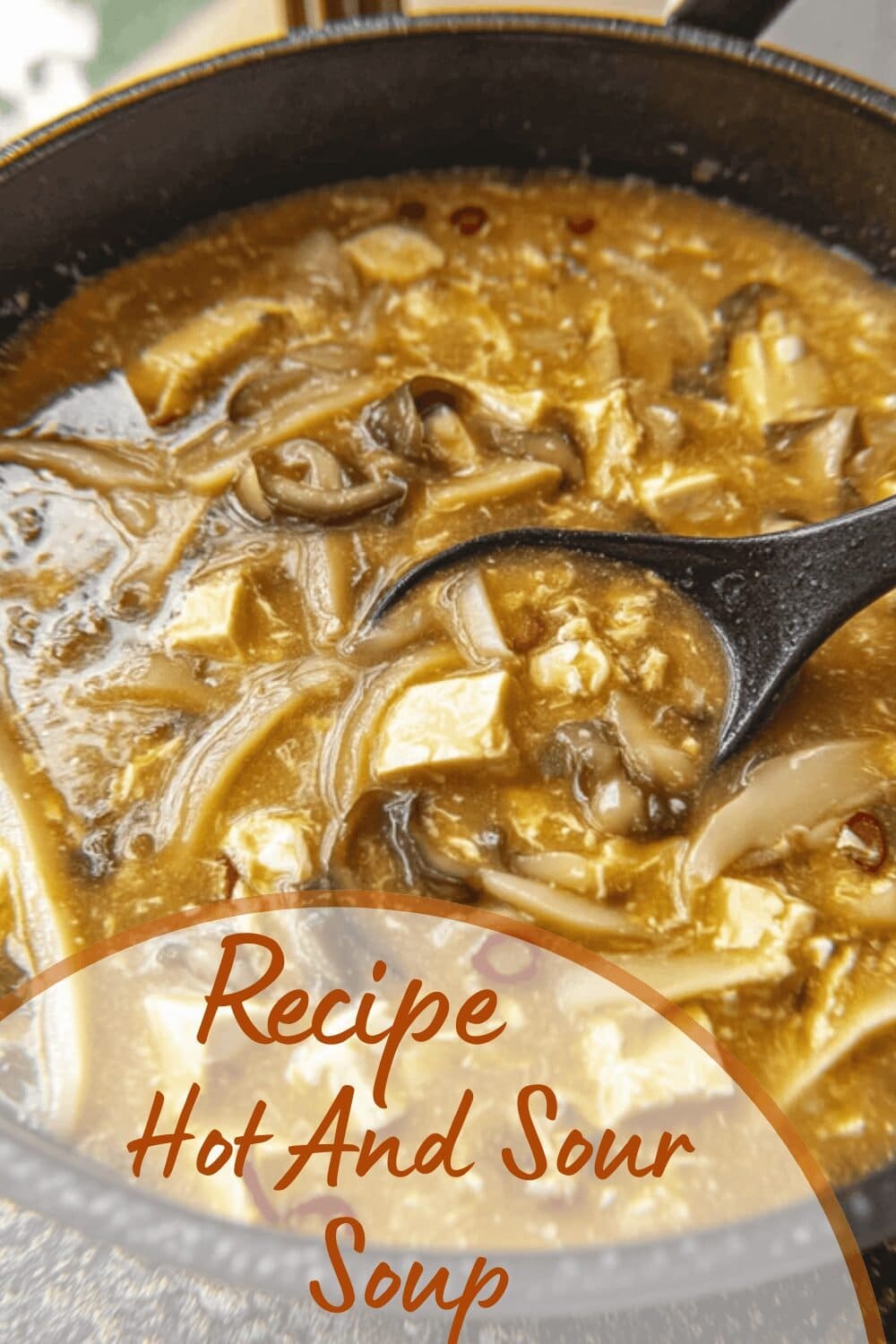 Hot And Sour Soup