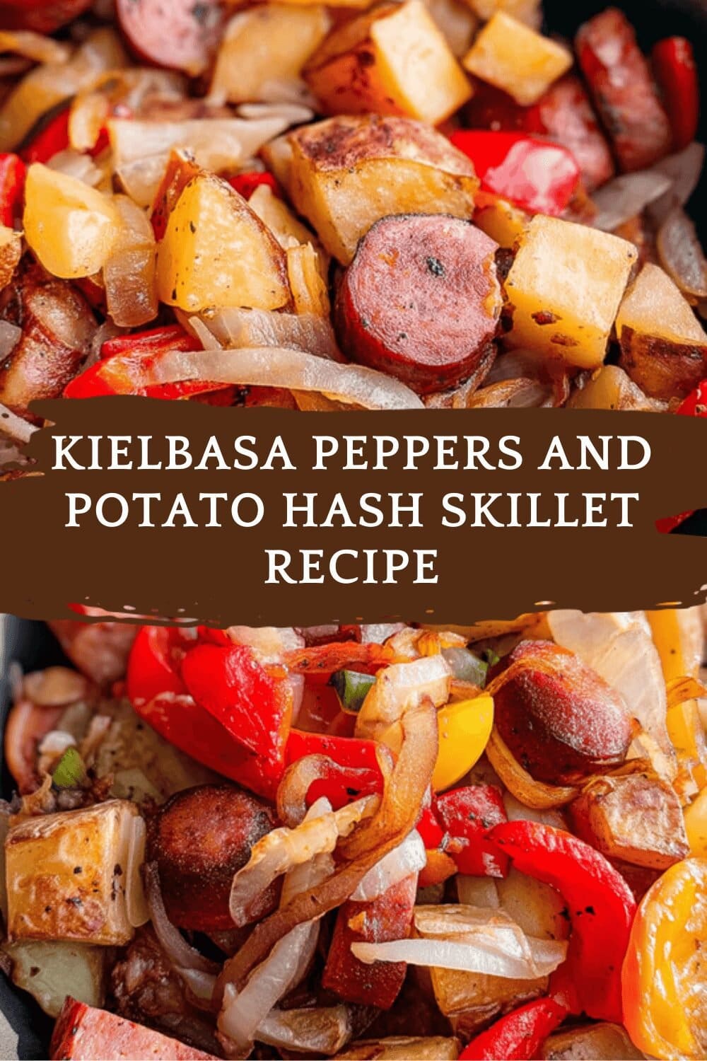 Kielbasa Potato Hash With Peppers And Onions Recipe 6 Kielbasa Peppers And Potato Hash Skillet Recipe