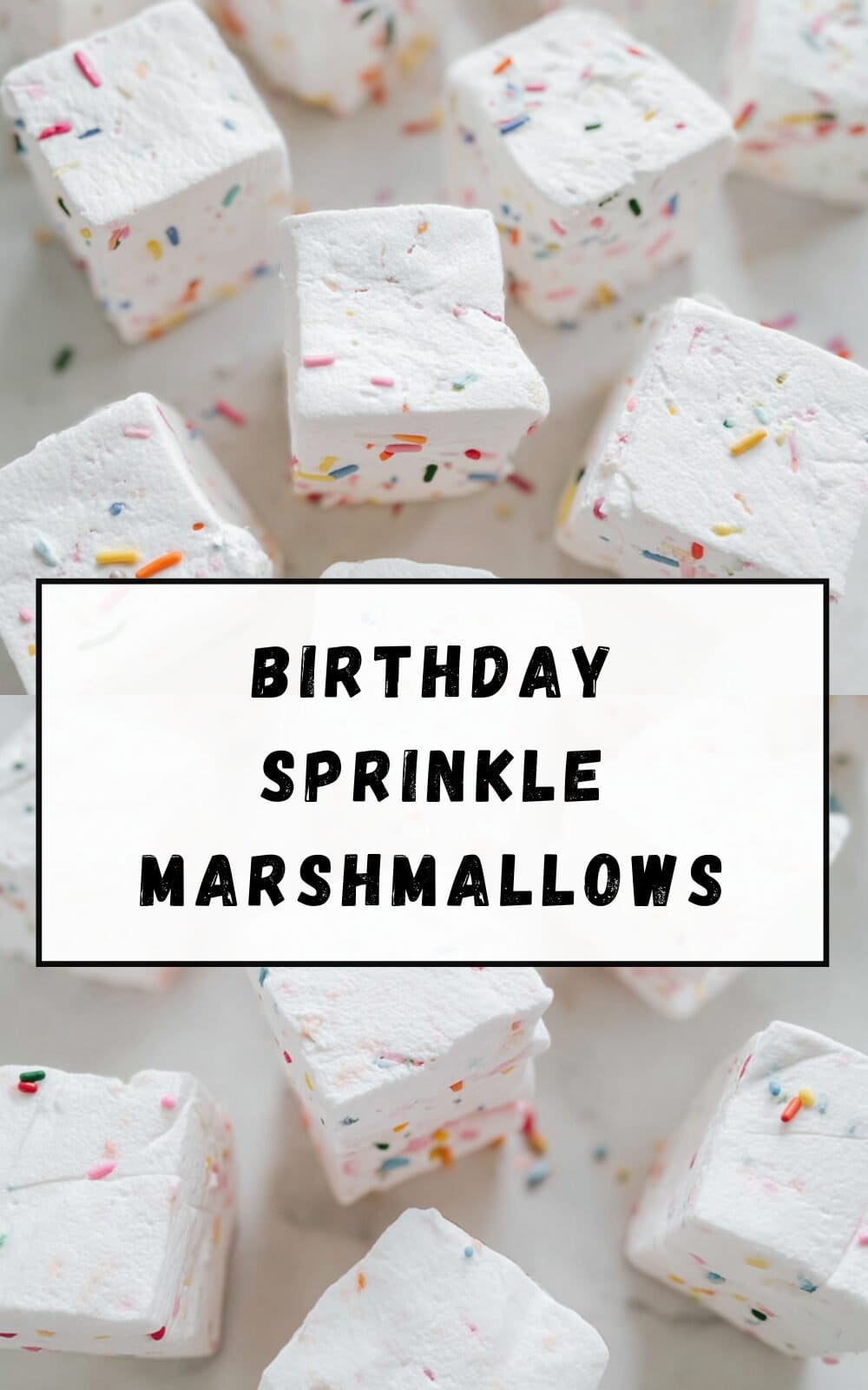 Birthday Sprinkle Marshmallows